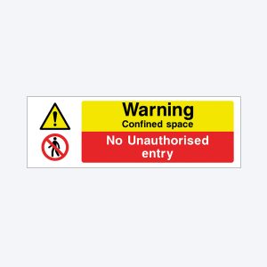 A rectangular warning sign with a white background. On the left, there is a yellow triangle with a black border containing a black exclamation mark, and below it, a red circle with a diagonal line crossing out a person. To the right, the sign has a yellow section with bold black text reading "Warning" and smaller black text "Confined space." Below that, a red section with white text says "No Unauthorised entry."