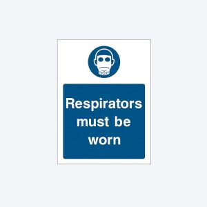 Respirators Must Be Worn