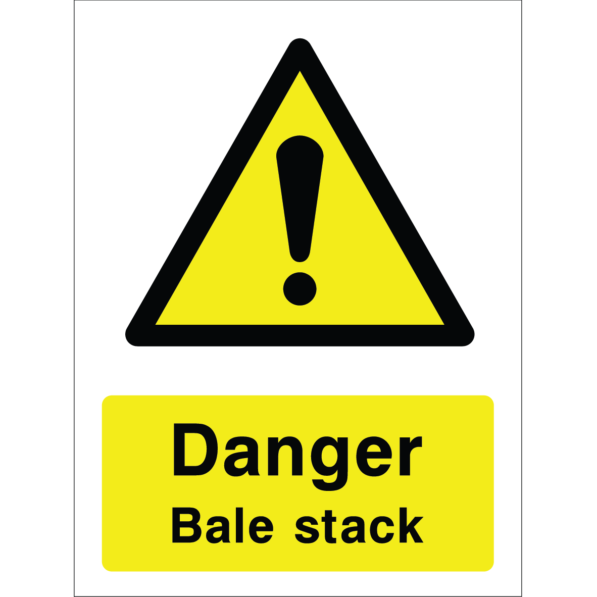 Warning sign with a yellow triangle containing an exclamation mark and the words “Danger Bale stack” in bold black on yellow background