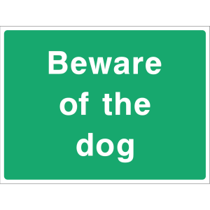 Beware of the Dog warning sign with bold white text on green background