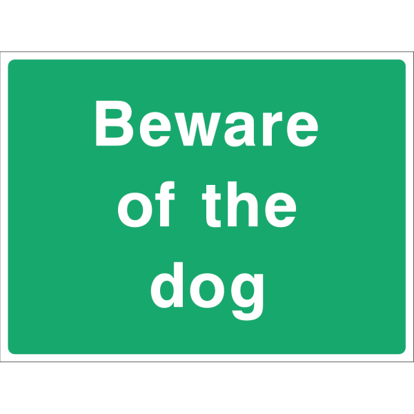 Beware of the Dog warning sign with bold white text on green background