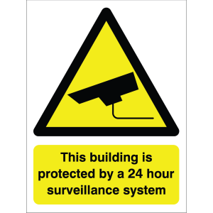 Outdoor "Protected by 24 Hour Surveillance System" warning sign with black text on yellow background