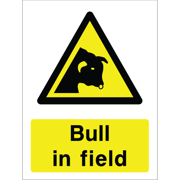 Warning sign with a yellow triangle containing a bull silhouette and the words “Bull in field” in bold black on yellow background