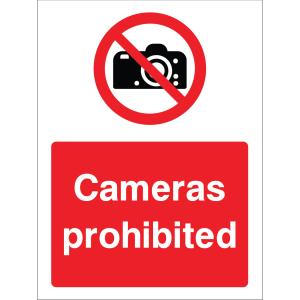 Outdoor "Cameras prohibited" warning sign with crossed-out camera symbol