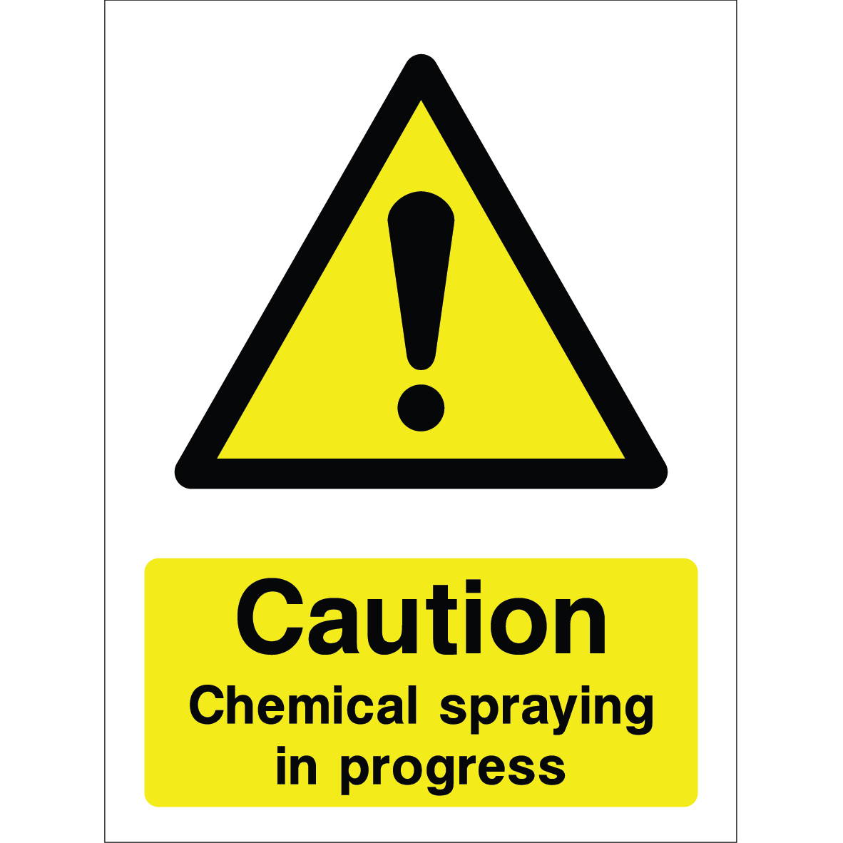 Warning sign with a yellow triangle containing an exclamation mark and the message “Caution Chemical spraying in progress” in bold black on yellow background