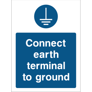 Warning sign with a blue background, white text “Connect earth terminal to ground,” and an earth ground icon at the top