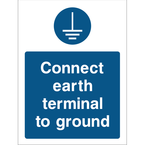 Warning sign with a blue background, white text “Connect earth terminal to ground,” and an earth ground icon at the top