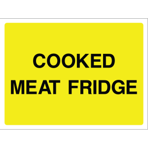 Sign indicating location of cooked meat fridge