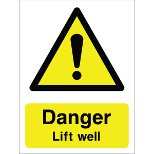 Danger warning sign: lift well hazard