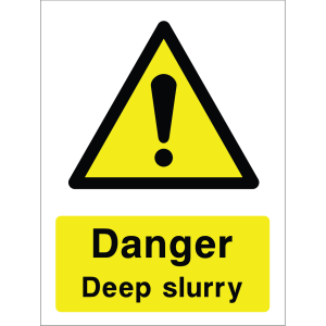 Warning sign with a yellow triangle containing an exclamation mark and the words “Danger Deep slurry” in bold black on yellow background