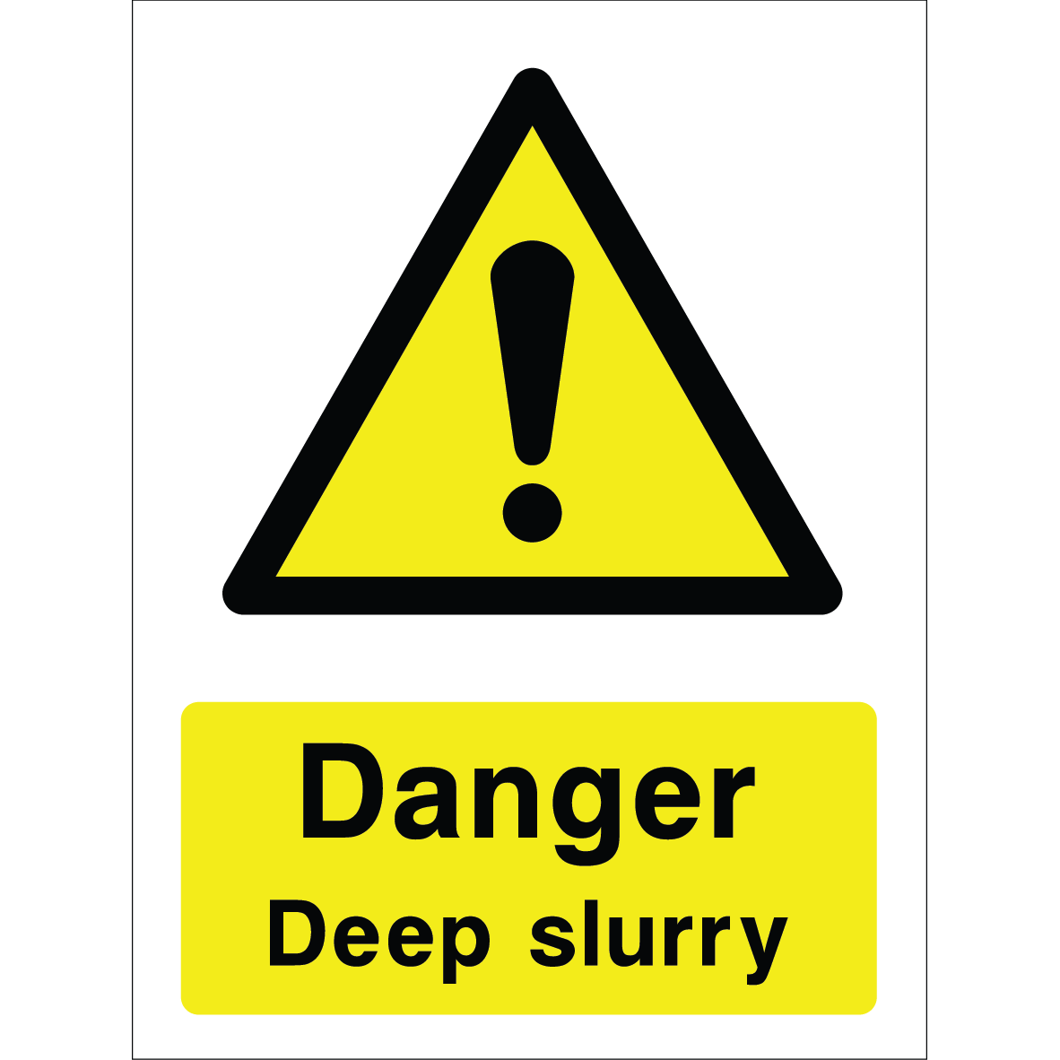 Warning sign with a yellow triangle containing an exclamation mark and the words “Danger Deep slurry” in bold black on yellow background