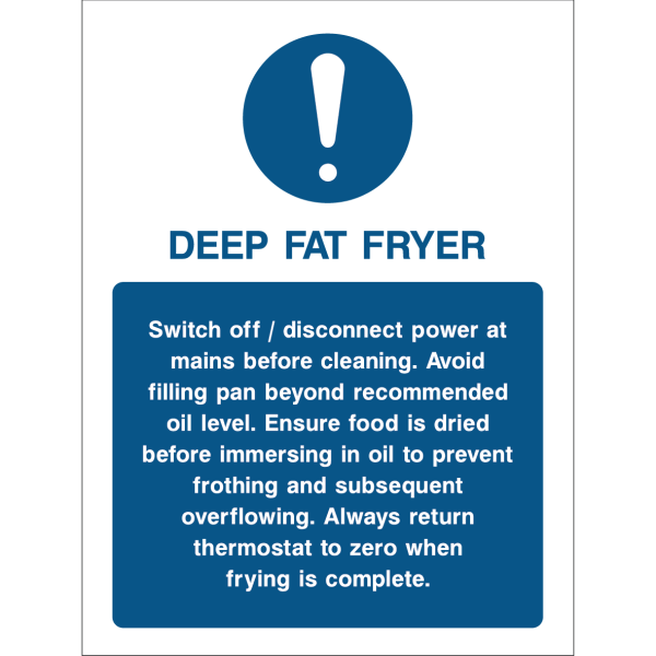 Deep fat fryer safety instructions sign with safety tips