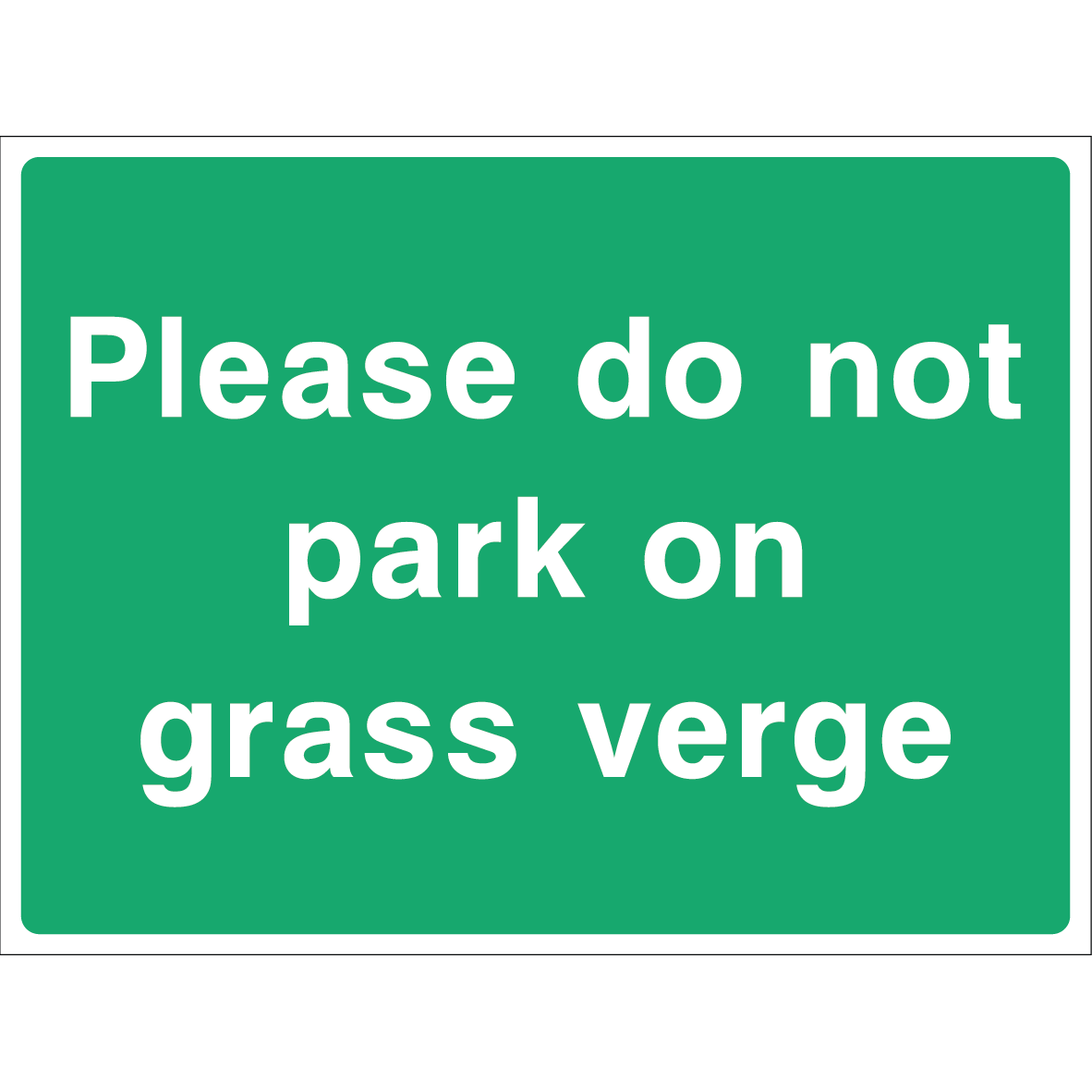 Please Do Not Park on Grass Verge sign with bold white text on green background