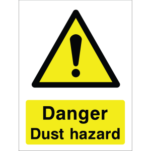 Warning sign with a yellow triangle containing an exclamation mark and the words “Danger Dust hazard” in bold black on yellow background