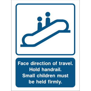 Travel safety sign: face direction, hold handrail, keep children secure
