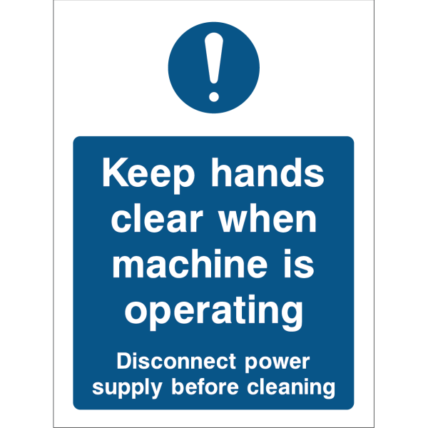 Safety sign instructing to keep hands away from operating machinery