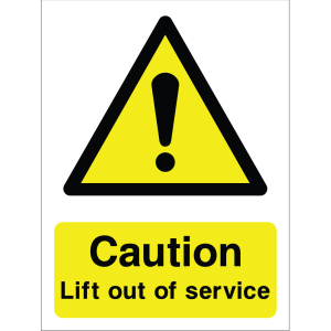 Warning sign: lift out of service