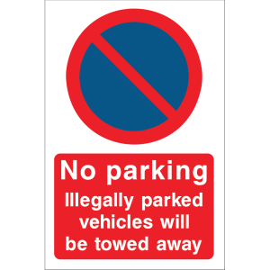 Outdoor "Illegally parked vehicles will be towed away" sign with no parking symbol and warning text, used to enforce towing penalties