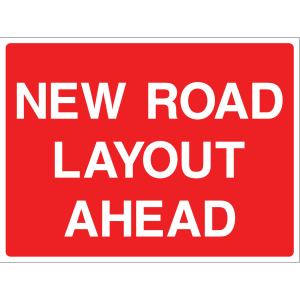 Outdoor "New Road Layout Ahead" warning sign with white text on red background