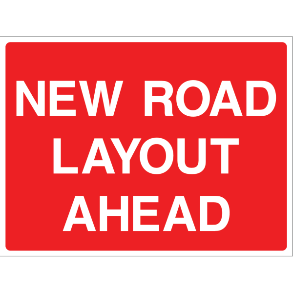 Outdoor "New Road Layout Ahead" warning sign with white text on red background