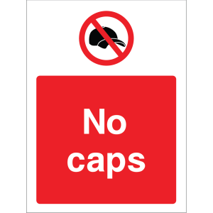 Outdoor "No caps" warning sign with no hat symbol