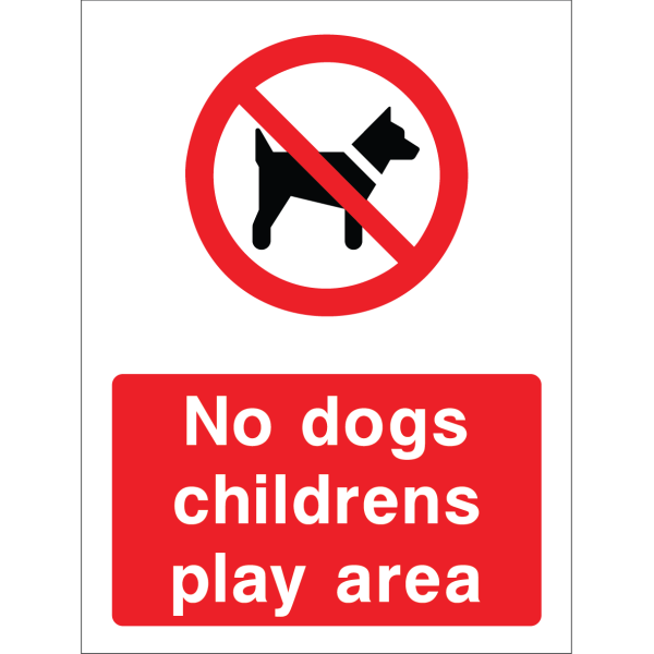 No Dogs, Children’s Play Area warning sign in bold white text on red background