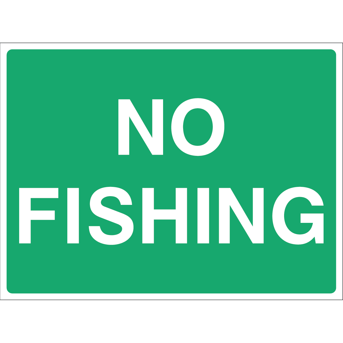 No Fishing warning sign with bold white text on green background