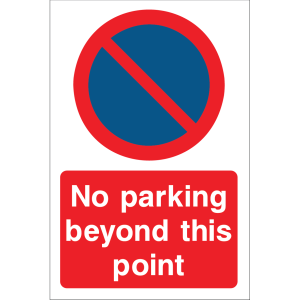 Outdoor "No parking beyond this point" sign with no parking symbol and clear text, used to restrict parking past designated areas