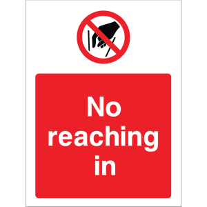 Outdoor "No reaching in" warning sign with no reaching in symbol