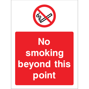Alt Text: Outdoor "No smoking beyond this point" warning sign with no smoking symbol