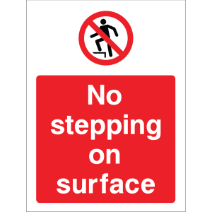Outdoor "No stepping on surface" warning sign with no stepping symbol