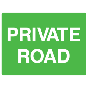 Outdoor "Private Road" warning sign with white text on green background