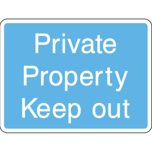 Sign indicating private property and to keep out