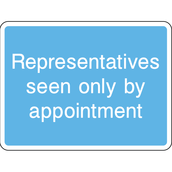 Sign indicating representatives are available by appointment only