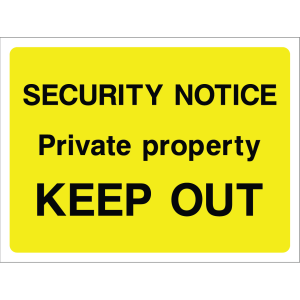 Outdoor warning sign with black text on yellow background: "Private property Keep Out"