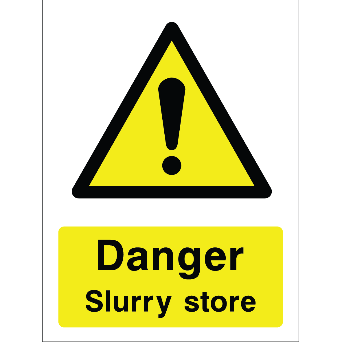 Warning sign with a yellow triangle containing an exclamation mark and the words “Danger Slurry store” in bold black on yellow background