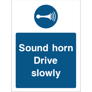 Warning sign with a blue background, white text “Sound horn Drive slowly,” and a horn icon at the top