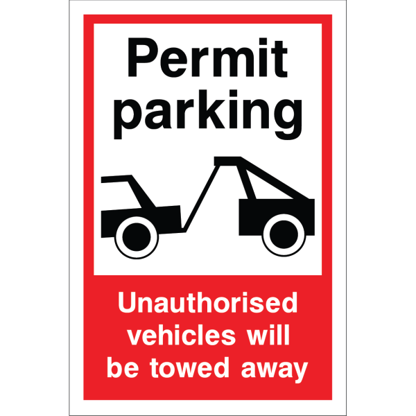 Outdoor "Permit parking" and "Unauthorized vehicles will be towed away" sign with tow truck illustration, warning that vehicles will be towed