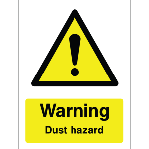 Warning sign with yellow background, black triangle, exclamation mark, and "Warning Dust hazard" text.