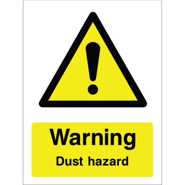 Warning sign with yellow background, black triangle, exclamation mark, and "Warning Dust hazard" text.