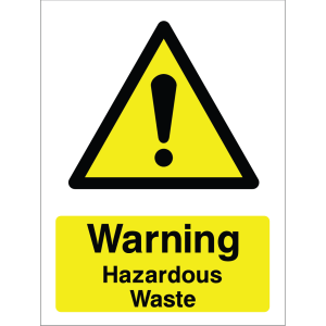 Warning sign with yellow background, black triangle, exclamation mark, and "Warning Hazardous Waste" text.