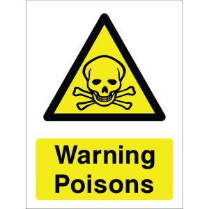 Warning sign with skull and crossbones icon and text “Warning Poisons” in bold black on yellow background