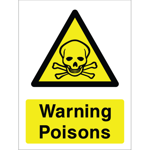 Warning sign with skull and crossbones icon and text “Warning Poisons” in bold black on yellow background