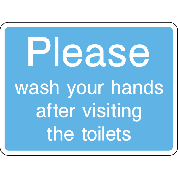 Sign reminding to wash hands after visiting toilets