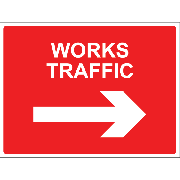 Outdoor "Works Traffic" sign with white text and arrow on red background