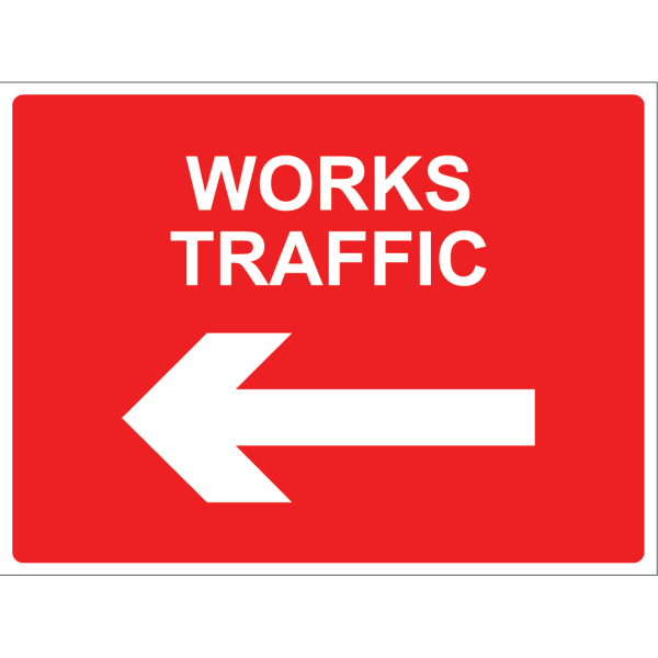 Outdoor "Works Traffic" sign with white text and arrow on red background