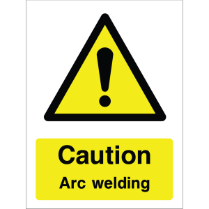 Warning sign showing a black triangle icon with an exclamation mark and the message: "Caution. Arc welding." on yellow background, used to alert about arc welding hazards.
