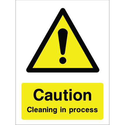 Caution: Cleaning in Process Sign