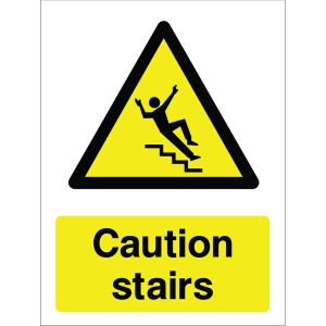 Warning sign showing a black triangle icon with stairs and a person falling, and the message: "Caution stairs." on yellow background, used to alert about stair safety hazards.