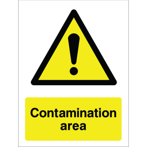 Warning sign with yellow background, black triangle, exclamation mark, and "Contamination area" text.